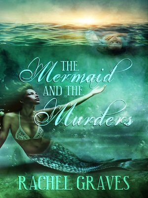 cover image of The Mermaid and the Murders